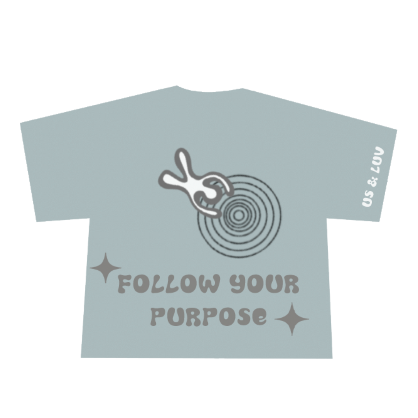 Sage Purpose Shirt