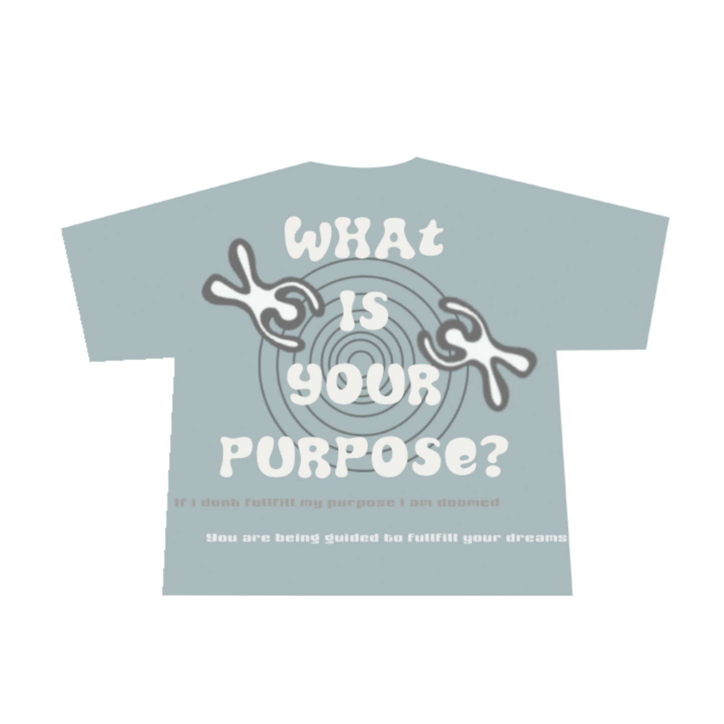 Sage Purpose Shirt